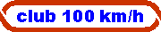 club 100 km/h