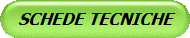 SCHEDE TECNICHE
